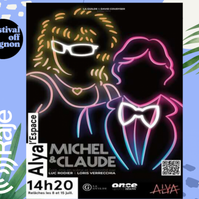 RAJE FAIT SON FESTIVAL JOUR 17 : michel & claude / Luc Rodier & Loris Verrecchia au micro de RAJE
